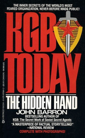 KGB Today: The Hidden Hand