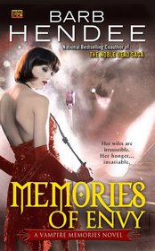 Memories of Envy (Vampire Memories, Bk 3)