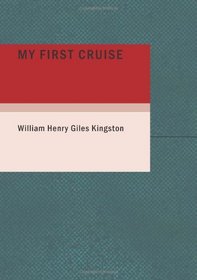 My First Cruise: And Other stories