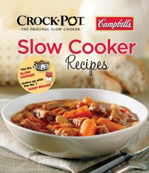 Crock-Pot and Campbell's Slow Cooker Recipes