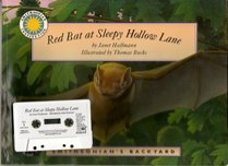 Red Bat At Sleepy Hollow Lane (Cassette & Paperback) (Smithsonian's Backyard)