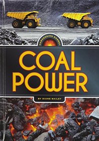 Coal Power (Harnessing Energy)