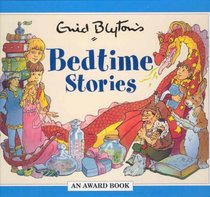 Bedtime Stories (Enid Blyton Anthologies) (Enid Blyton's Anthologies)
