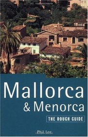 The Rough Guide to Mallorca & Menorca, 2nd edition