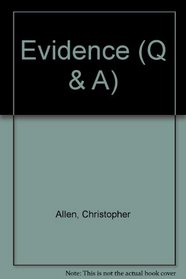 Evidence (Question & Answers)