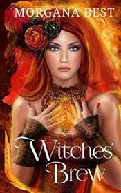 Witches' Brew (Witches and Wine) (Volume 1)