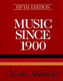 Music Since 1900 (Music Since 1900)