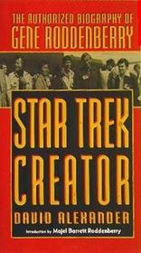 Star Trek Creator: The Authorized Biography of Gene Roddenberry