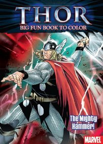 Thor: The Mighty Hammer Big Best Book to Color