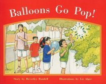 Balloons Go Pop! (Rigby PM Stars: Red Level)