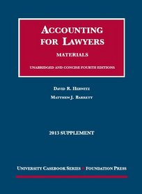 Herwitz and Barrett's Accounting for Lawyers, 4th and Concise 4th, 2013 Supplement