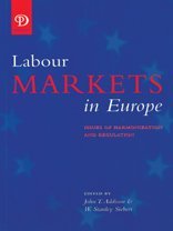 Labour Markets in Europe: Issues of Harmonization & Regulation