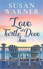 Love at Turtle Dove Inn (Inheritance Bay, Bk 1)