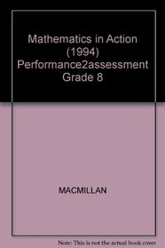 Mathematics in Action (1994) Performance2assessment Grade 8