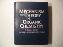 Mechanism and Theory in Organic Chemistry