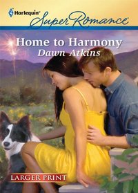 Home to Harmony (Harlequin Super Romance) (Larger Print)