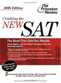 Cracking the NEW SAT, 2005 Edition (Cracking the Sat)