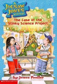 The Case of the Stinky Science Project  (Jigsaw Jones, Bk 9)