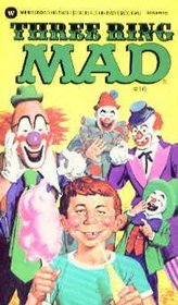 Three Ring Mad (#16) (Mad Magazine)