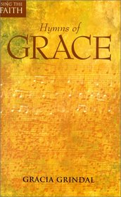 Hymns of Grace (Sing the Faith)