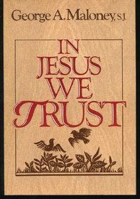 In Jesus We Trust