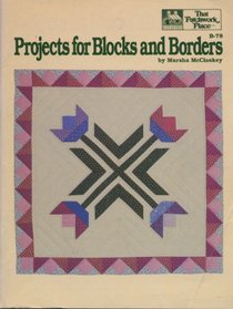 Projects for Blocks and Borders