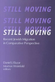 Still Moving: Recent Jewish Migration in Comparative Perspective