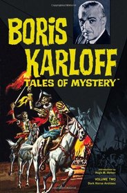 Boris Karloff Tales of Mystery Archives Volume 2