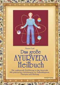 Das groe Ayurveda-Heilbuch