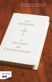 Historia del cristianismo (Spanish Edition)