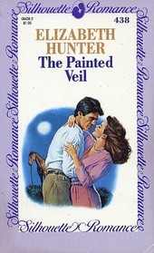 The Painted Veil (Silhouette Romance, No 438)