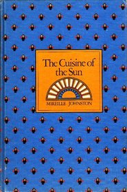 The cuisine of the sun: Classic recipes from Nice and Provence