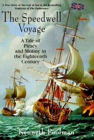 The Speedwell Voyage: A Tale of Piracy and Mutiny in the 18th Century