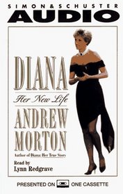 Diana: Her New Life (Audio Cassette) (Abridged)