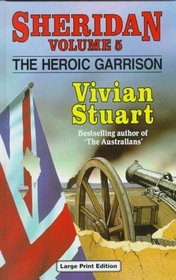 The Heroic Garrison (Ulverscroft Large Print Series)