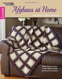 Afghans at Home-The Best of Mary Maxim | Leisure Arts (6791)