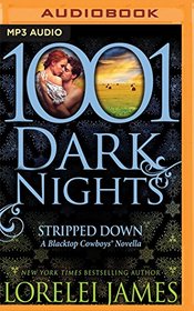 Stripped Down (1001 Dark Nights)