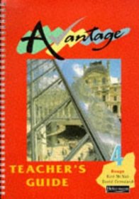 Avantage 4 Rouge: Teacher's Guide (Avantage)