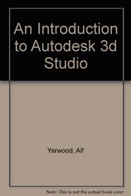 An Introduction to 3d Studio