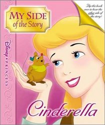 Disney Princess: My Side of the Story - Cinderella/Lady Tremaine - Book #1 (My Side of the Story (Disney))