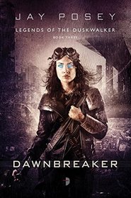 Dawnbreaker (Duskwalker, Bk 3)
