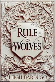 Rule of Wolves (King of Scars Book 2): Leigh