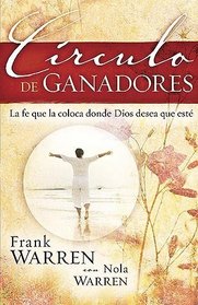 Circulo De Ganadores (Spanish Edition)