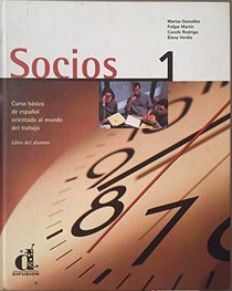 Socios: Libro Del Alumno (Spanish Edition)