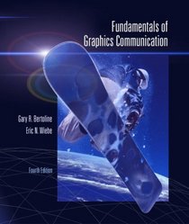 Fundamentals of Graphics Communication (Mcgraw-Hill Graphics Series)