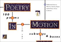 Poetry in Motion: 100 Poems from the Subways and Buses