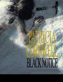 Black Notice (Kay Scarpetta, Bk 10) (Audio Cassette) (Unbridged)