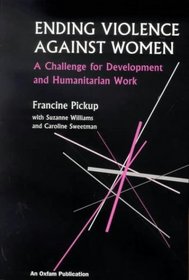 Ending Violence Against Women: A Challenge for Development and Humanitarian Work