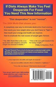 The 2004 Multidiet: Taming The Food Beast!