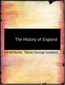 The History of England: Vol.I. Part C. From Henry VII. to Mary